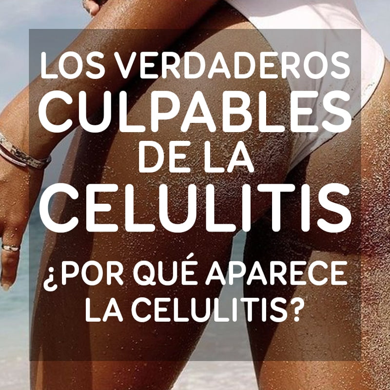 Los verdaderos culpables de la celulitis ¿Por qué aparece?